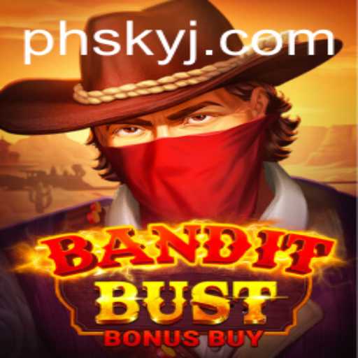 Unveiling the Thrills of BanditBustBonusBuy Amidst the PH Sky Phenomenon