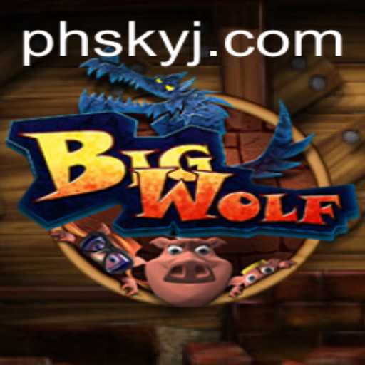 An In-Depth Look at BigWolf: The Game Phenomenon with 'ph sky'