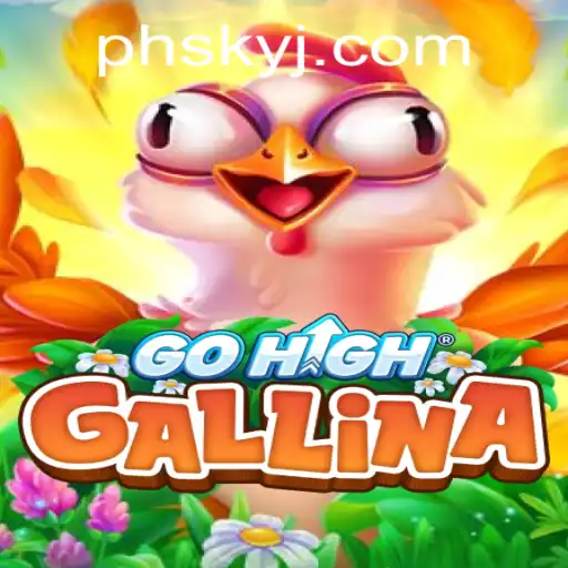 GoHighGallina: An Exciting New Game Revolutionizing the Gaming World