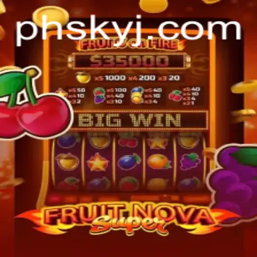 Explore the Exciting World of FruitNovaSuper and Discover the New Gaming Horizon