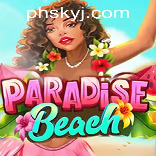 Explore the Mesmerizing World of ParadiseBeach: A New Adventure Awaits