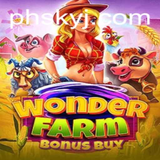 Discover the Thrills of WonderFarmBonusBuy: A Journey into the Exciting World of Online Gaming